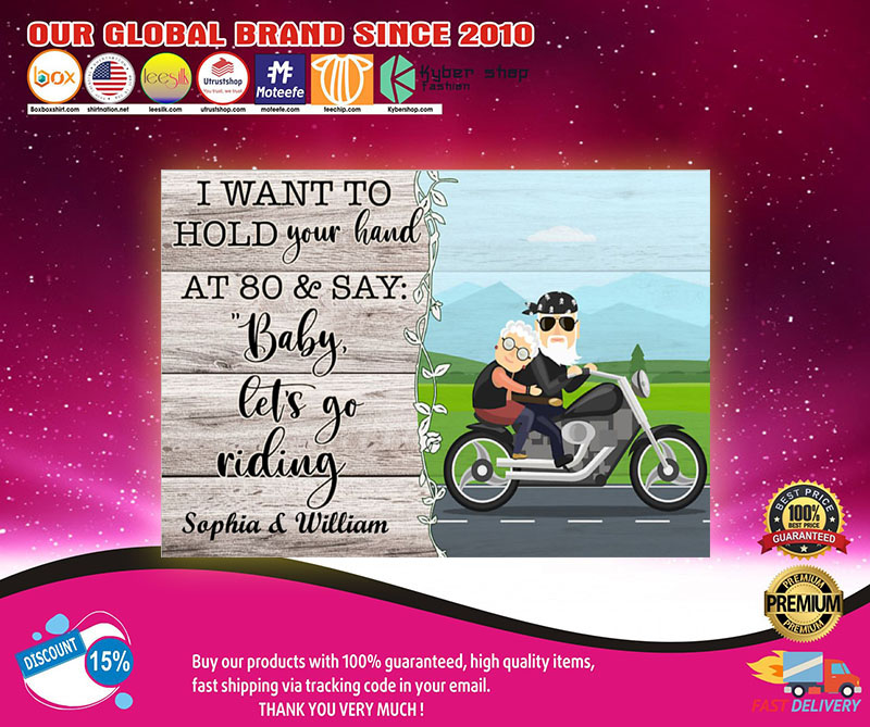 I want to hold you hand and say baby let's go riding custom name poster 9 Iwanttoholdyouhandandsaybabylet'sgoridingcustomnameposter