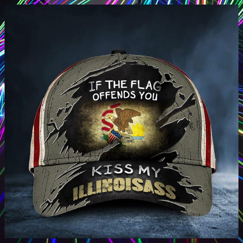 If The Flag Offends You Kiss My Illinoisass Cap Hat 3 If The Flag Offends You Kiss My Illinoisass Cap Hat