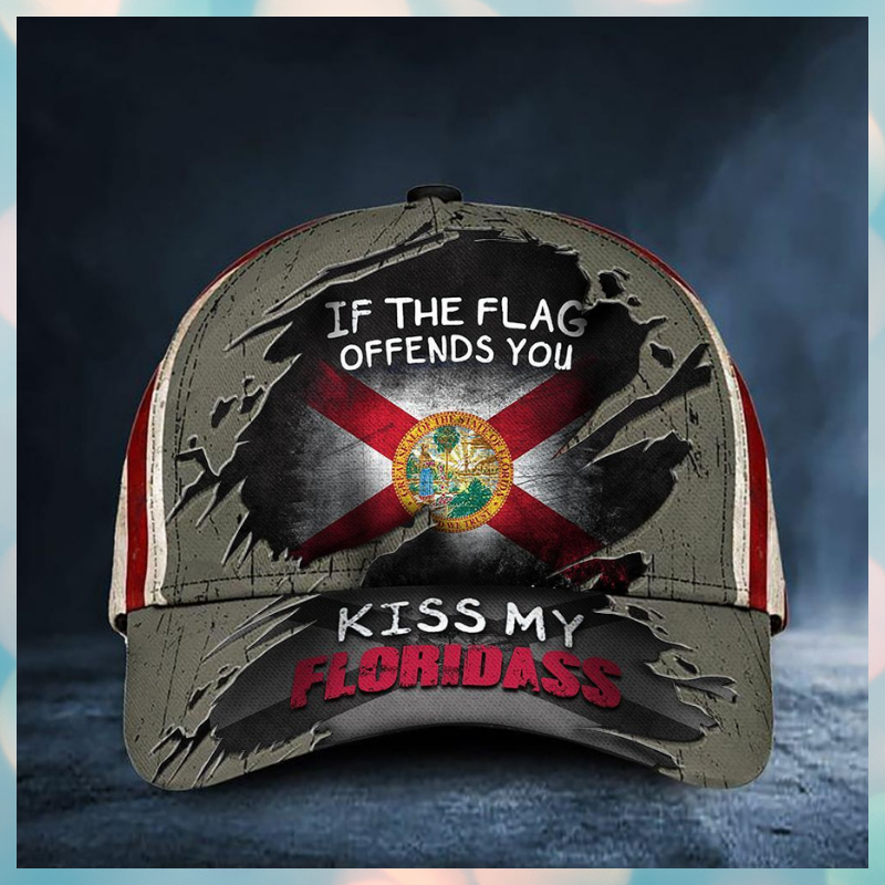 If You Flag Offends You Kiss My Florida Cap Hat 2 If You Flag Offends You Kiss My Floridaass Cap 1