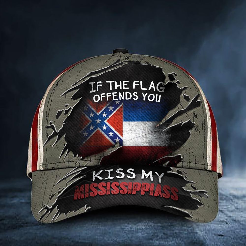 If You Flag Offends You Kiss My Mississippiass cap Hat