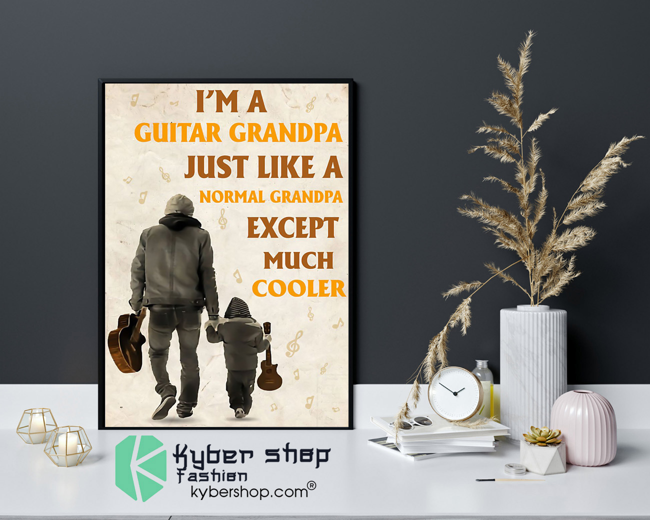 I'm a guitar grandpa just like a normal grandpa except much cooler poster 9 Im a guitar grandpa just like a normal grandpa except much cooler poster 4