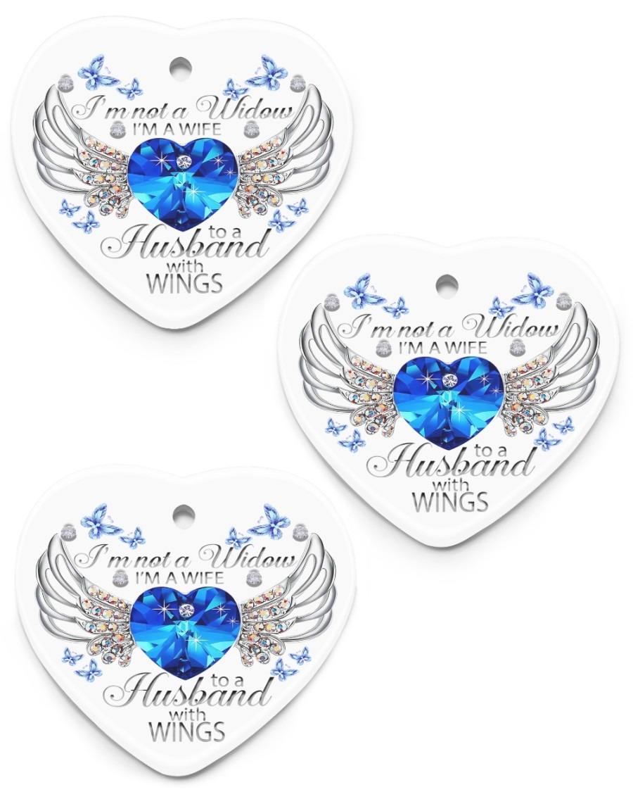 I'm not a widow I'm a wife to a husband with wings ornament