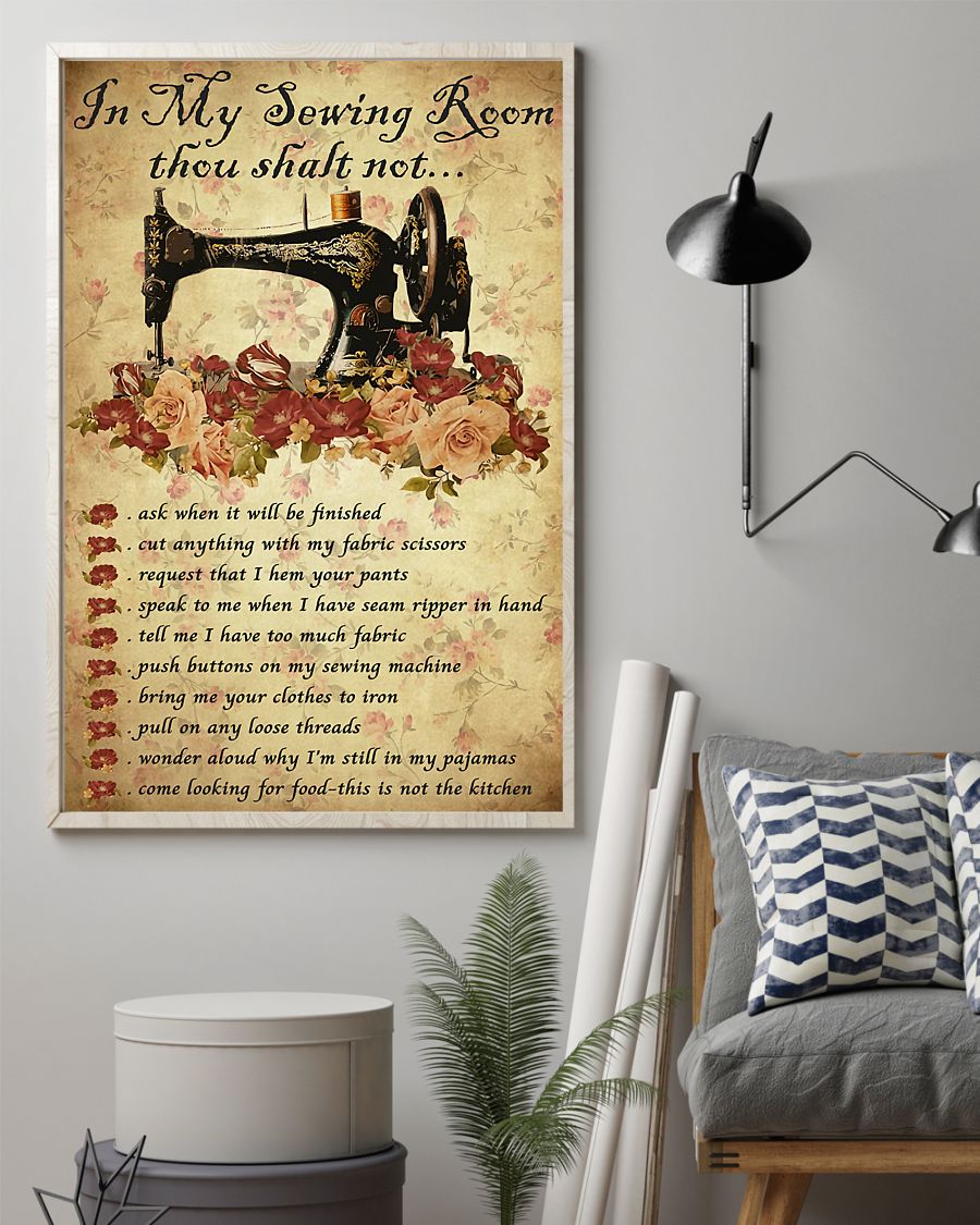 In my sewing room thou shalt not poster