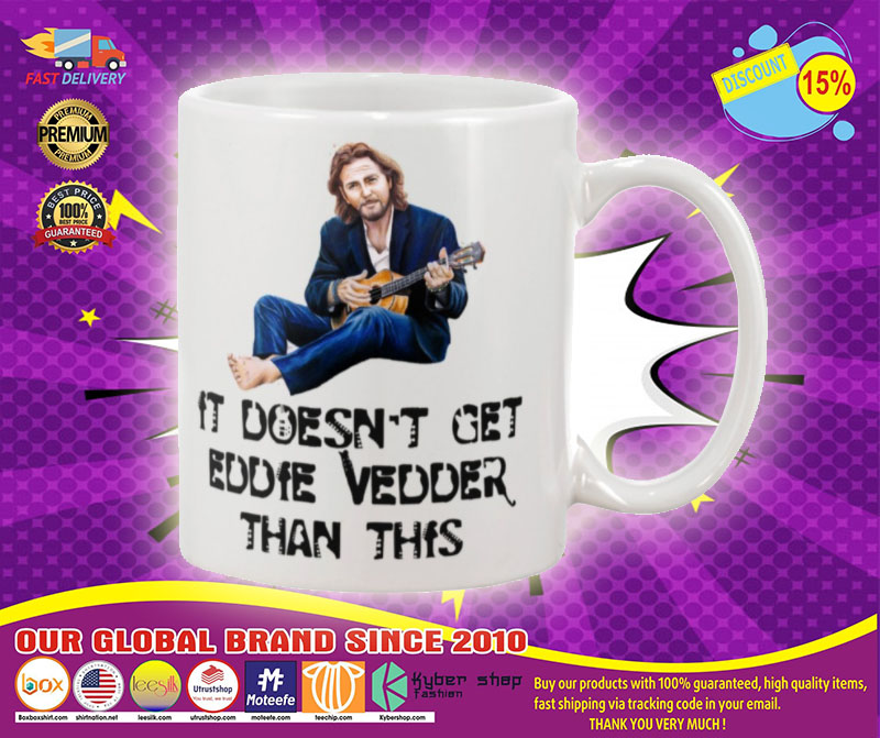 It doesnt get Eddie vedder than this mug