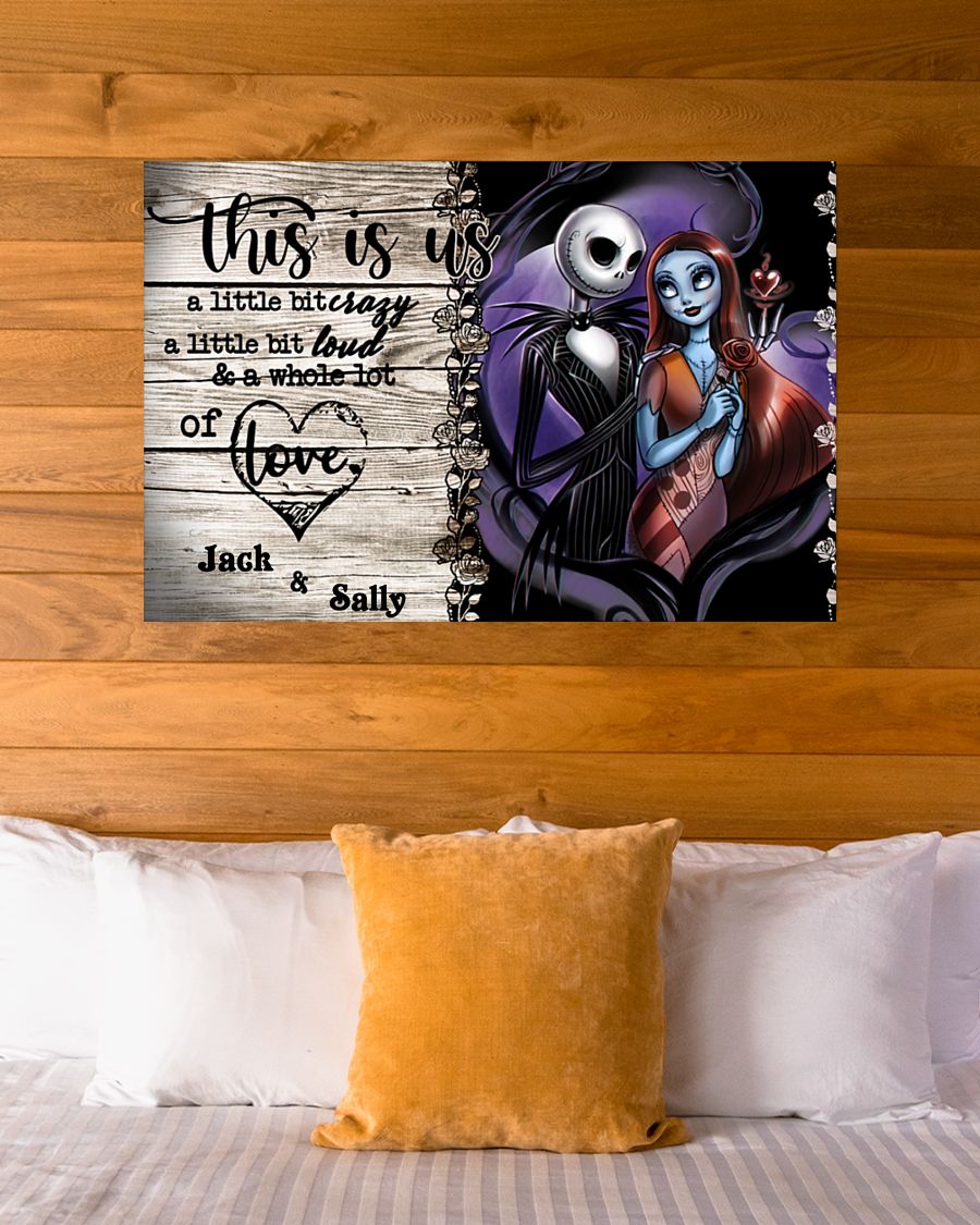 Jack Skellington and Sally this is us a little bit of crazy custom personalized name poster