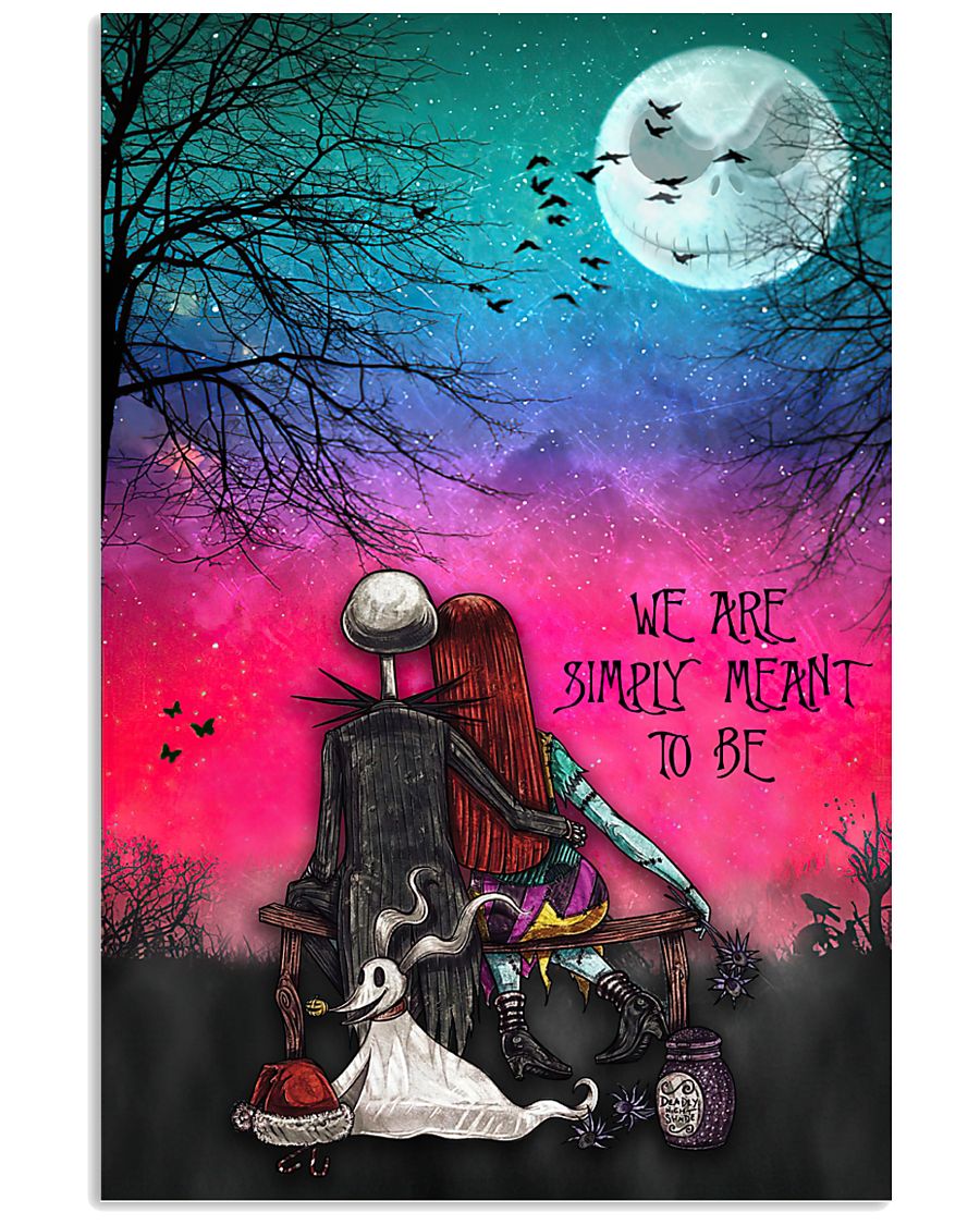 Jack and Sally We are simply meant to be poster