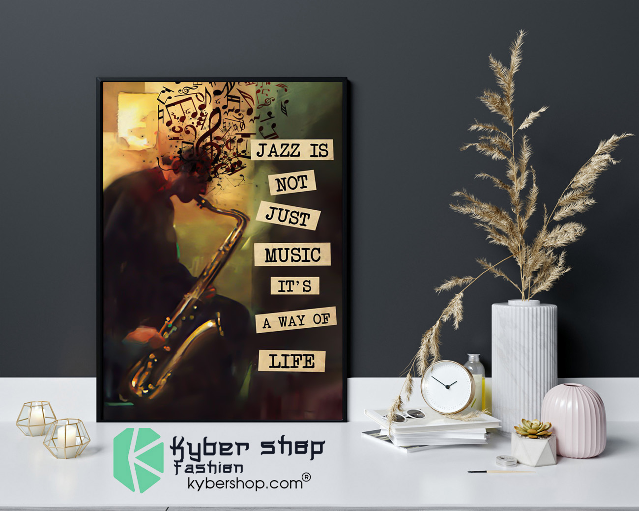 Jazz is not just music its a way of life poster 4