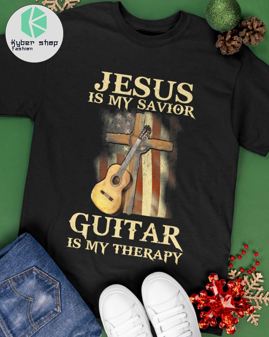 Jesus is my savior guitar is my therapy shirt 2 1