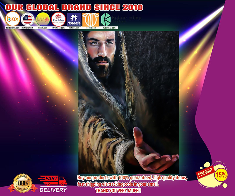 Jesus reaching hand poster