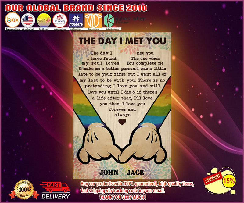 LGBT Gay the day I met you custom personalized name poster 8 LGBT Gay the day I met you custom personalized name poster