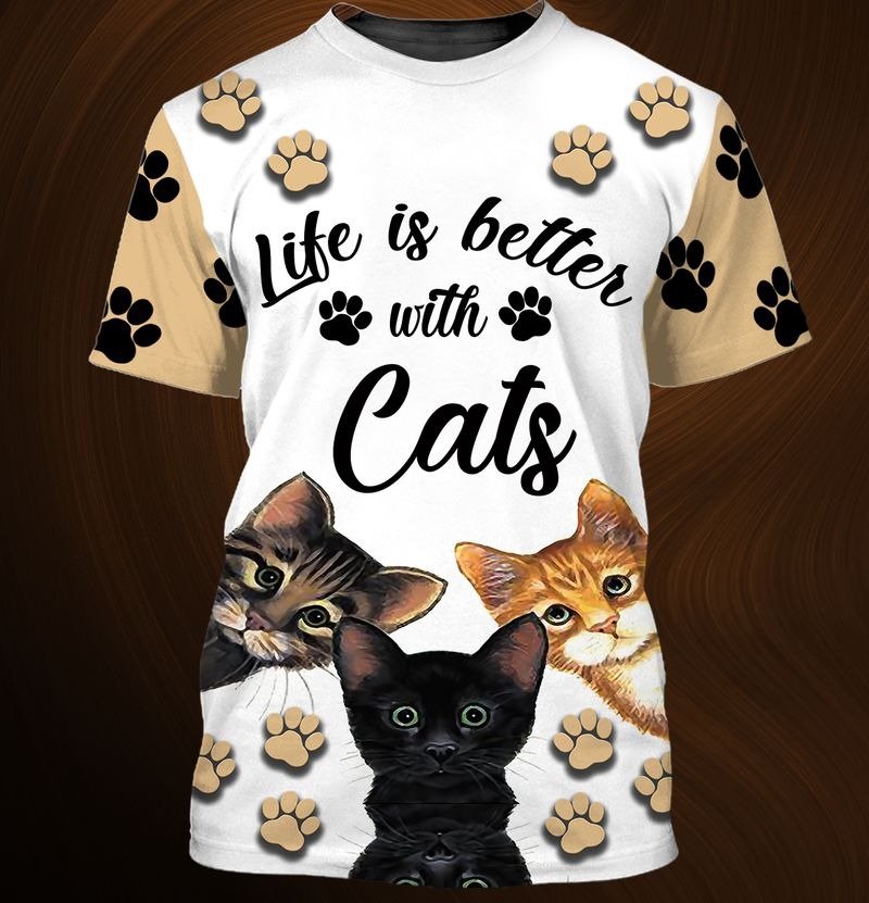 Life is better with cats 3D over print hoodie shirt