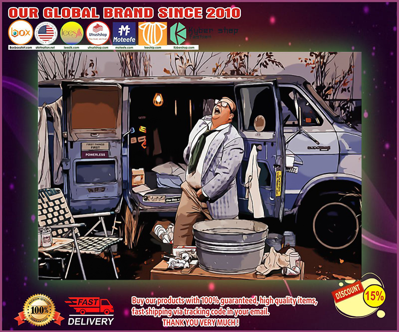Living In A Van Down By River poster