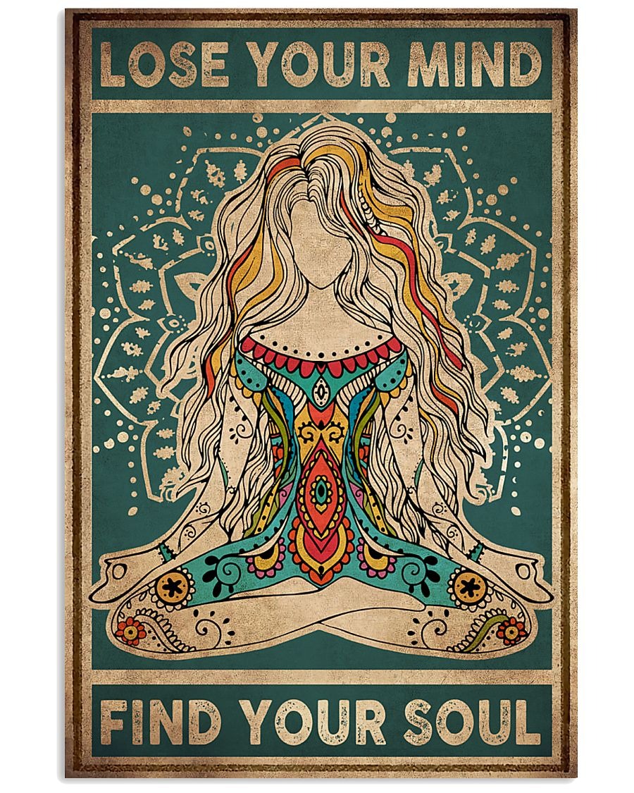 Lose your mind find you soul poster
