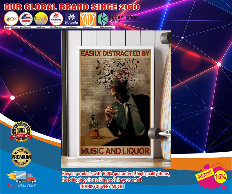ManEasilydistractedbymusicandliquorposter