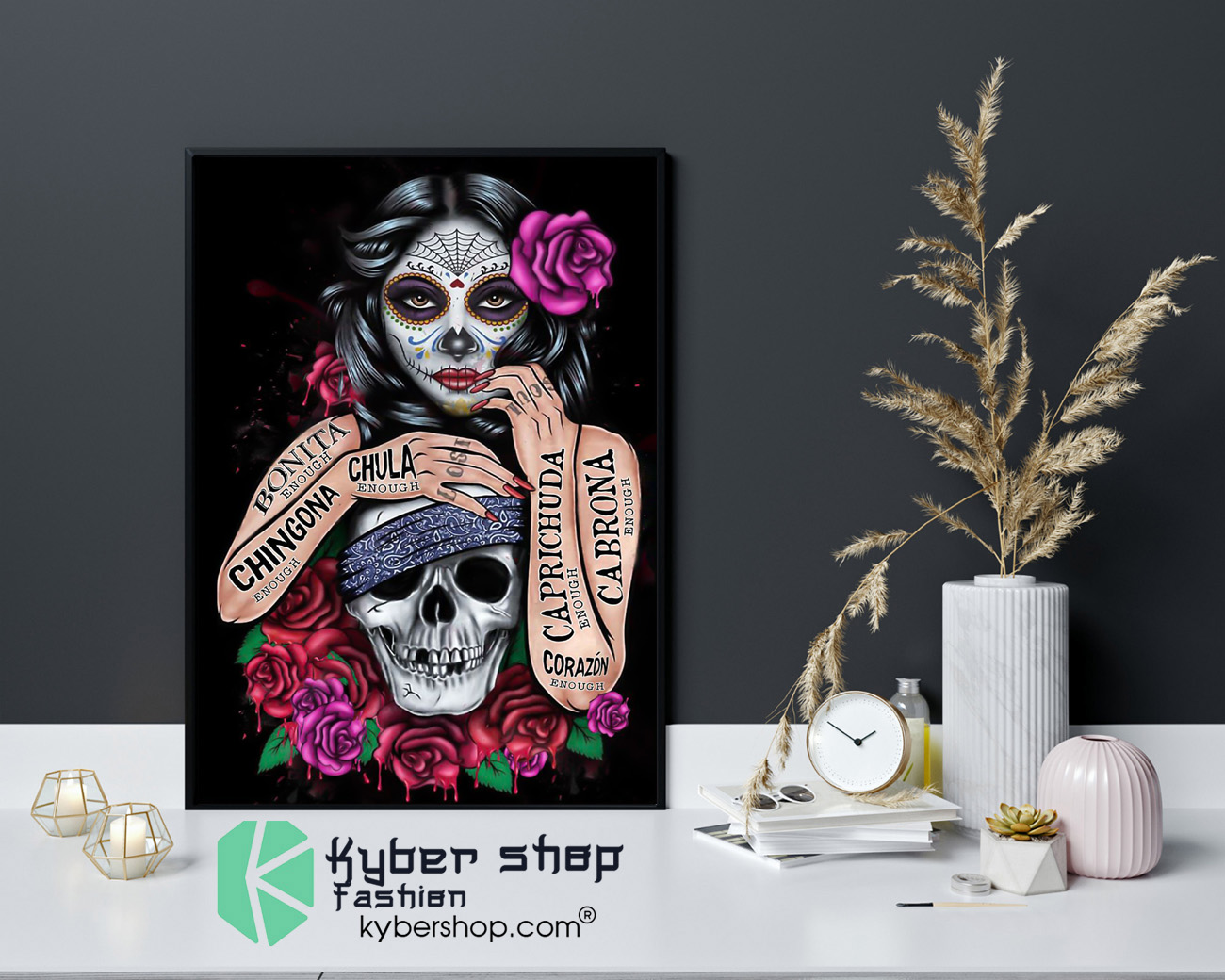Mexican Chingona enough chula enough losi poster 4