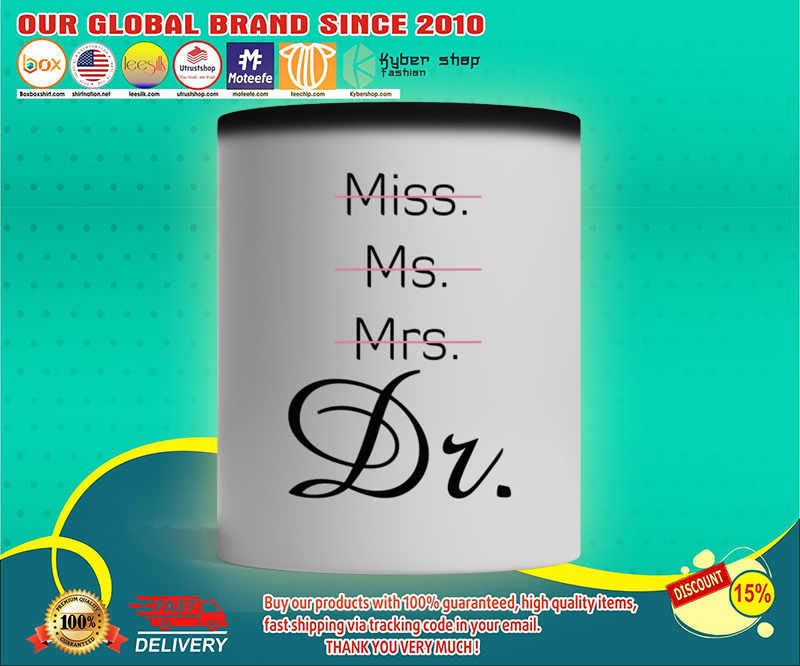 Miss ms mrs Dr mug