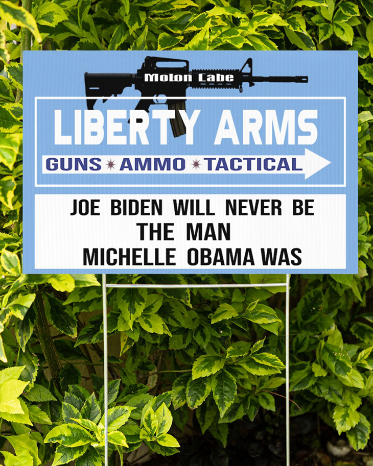 Liberty Arms Guns Ammo Tactical Joe Biden Will Never Be The Man Michelle Obama Was Doormat And Yard Sign 4 Molon Labe Liberty Arms Guns Ammo Tactical Joe Biden Will Never Be The Man Michelle Obama Was Doormat And Yard Sign24