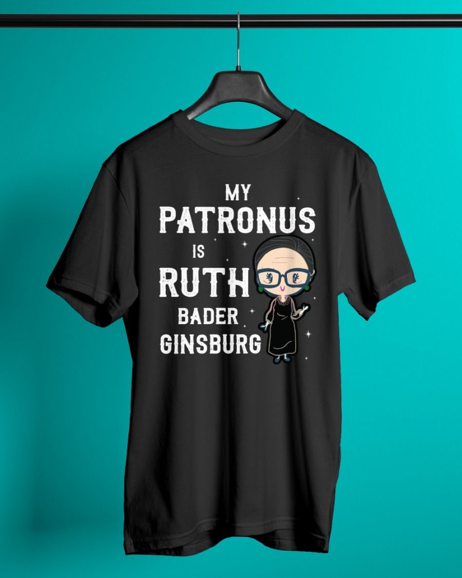My patronus is Ruth Bader ginsburg shirt, hoodie