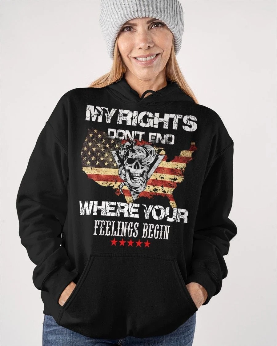 My rights dont end where your feelings begin shirt hoodie