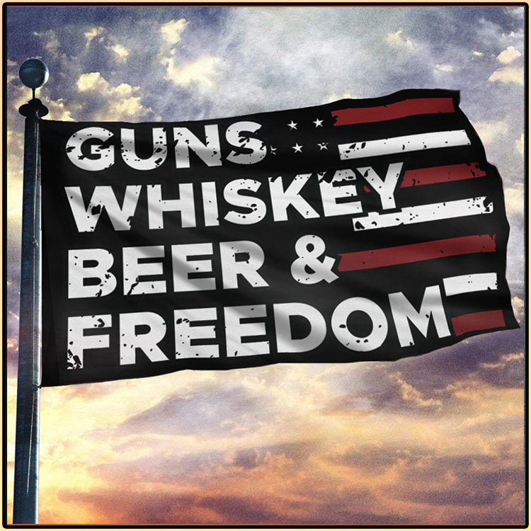 American Guns Whiskey Beer And Freedom Flag1