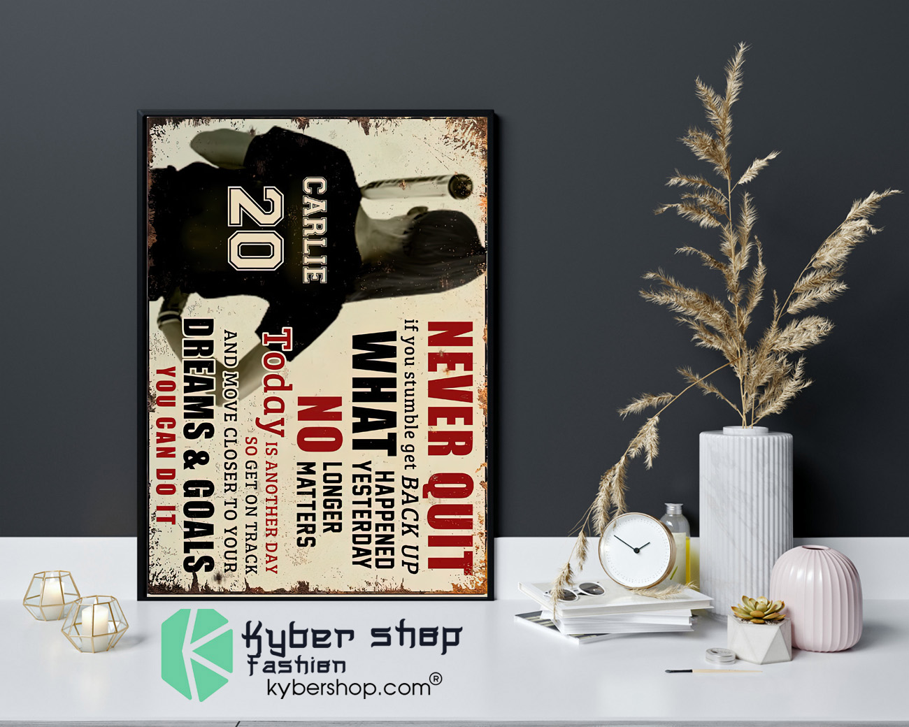 Never quit if you stumble get back up what happened yesterday custom name poster 4