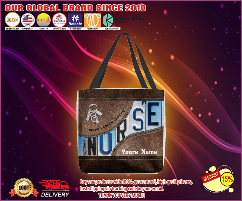 Nurse respect caring courage tote bag 5