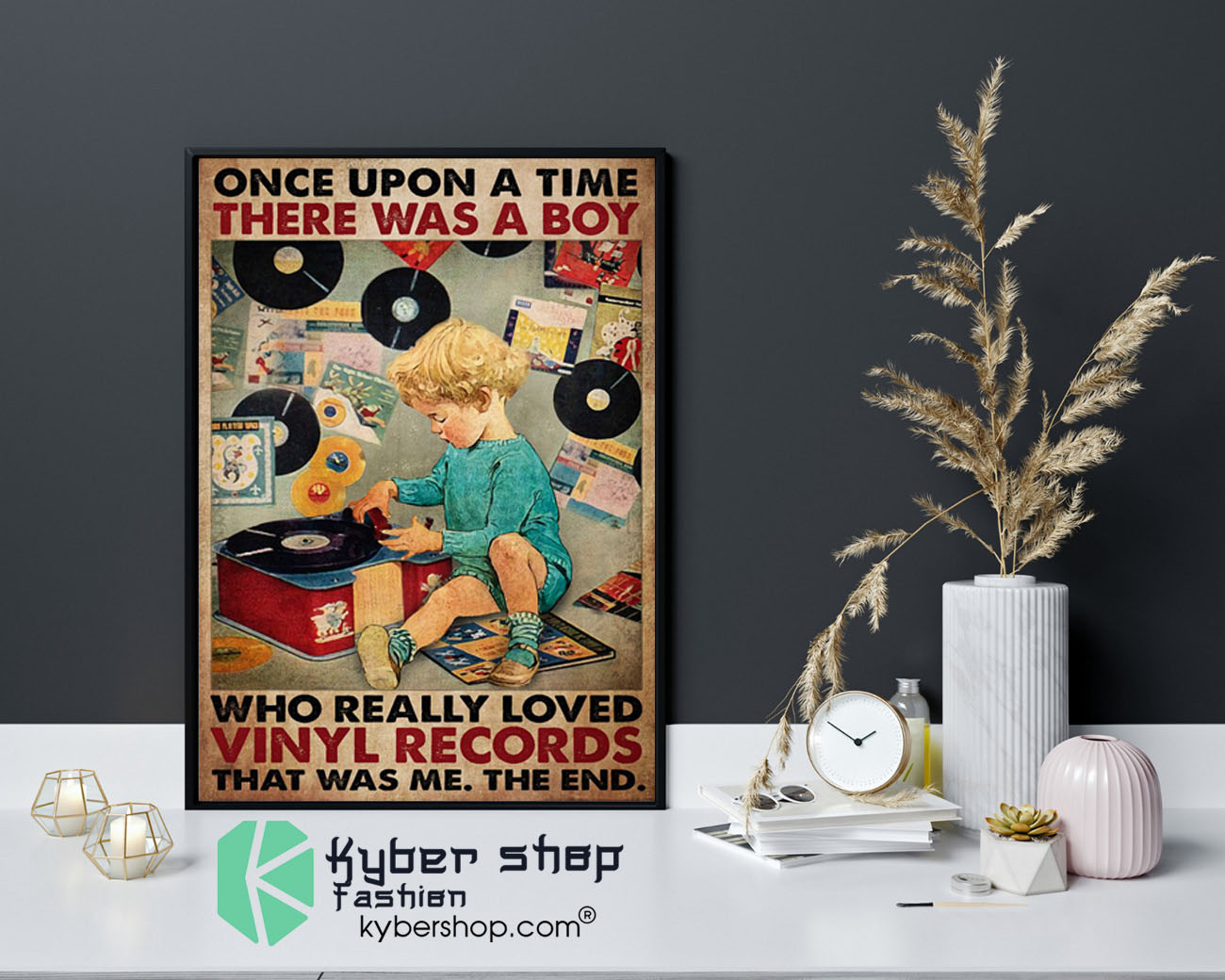 Once upon a time there was a boy who really loved vinyl records poster9