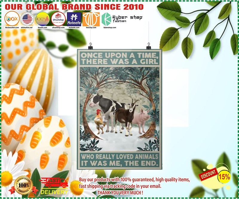 Once upon a time there was a girl who really loved animals poster 1 5