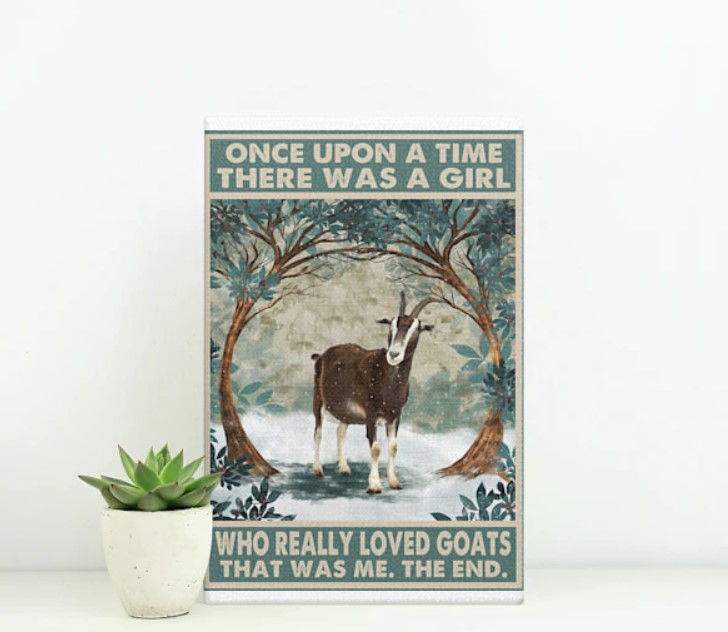 Once upon a time there was a girl who really loved goats poster2