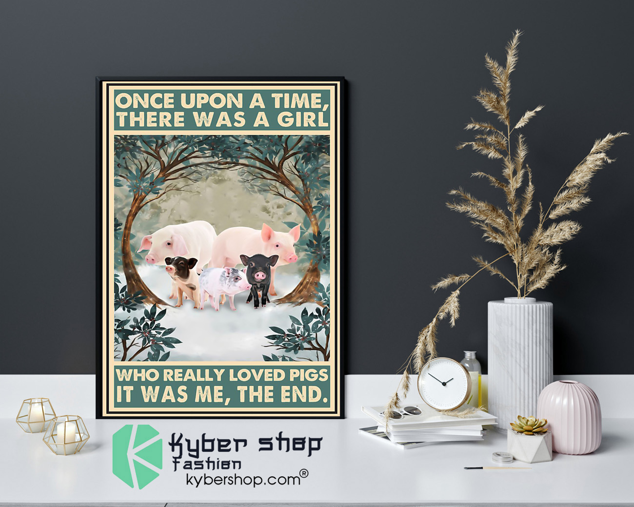 Once upon a time there was a girl who really loved pigs poster 4