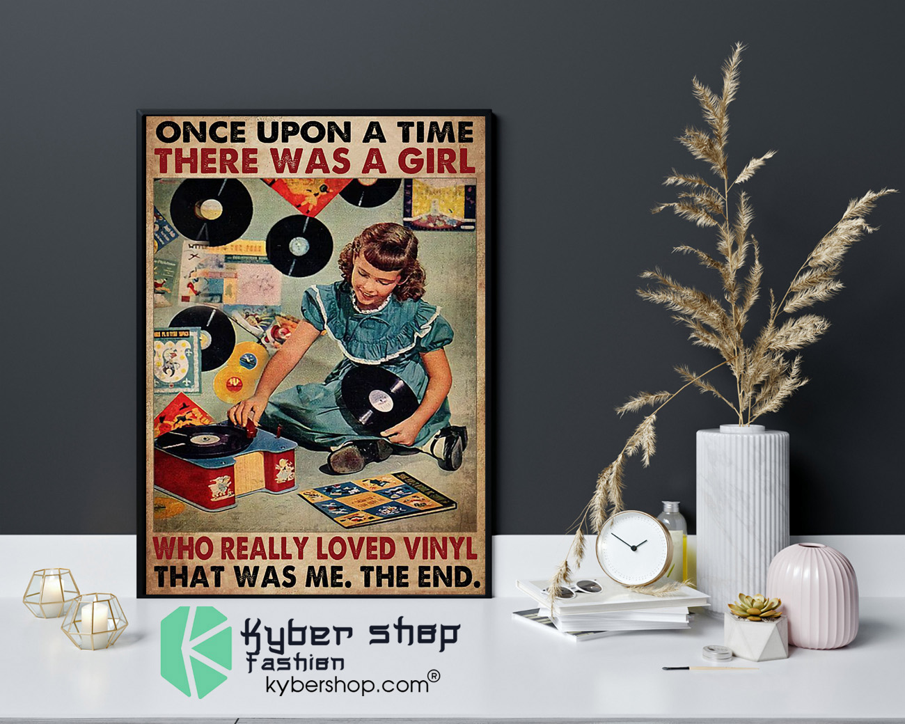 Once upon a time there was a girl who really loved vinyl poster 4