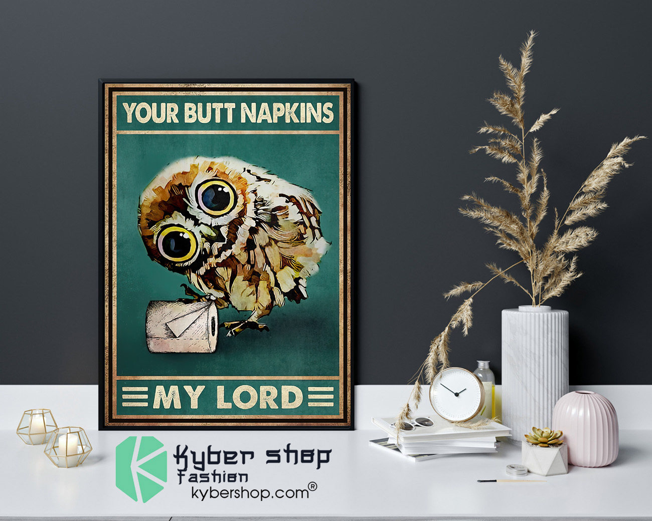 Owl Your butt napkins my lord poster 4