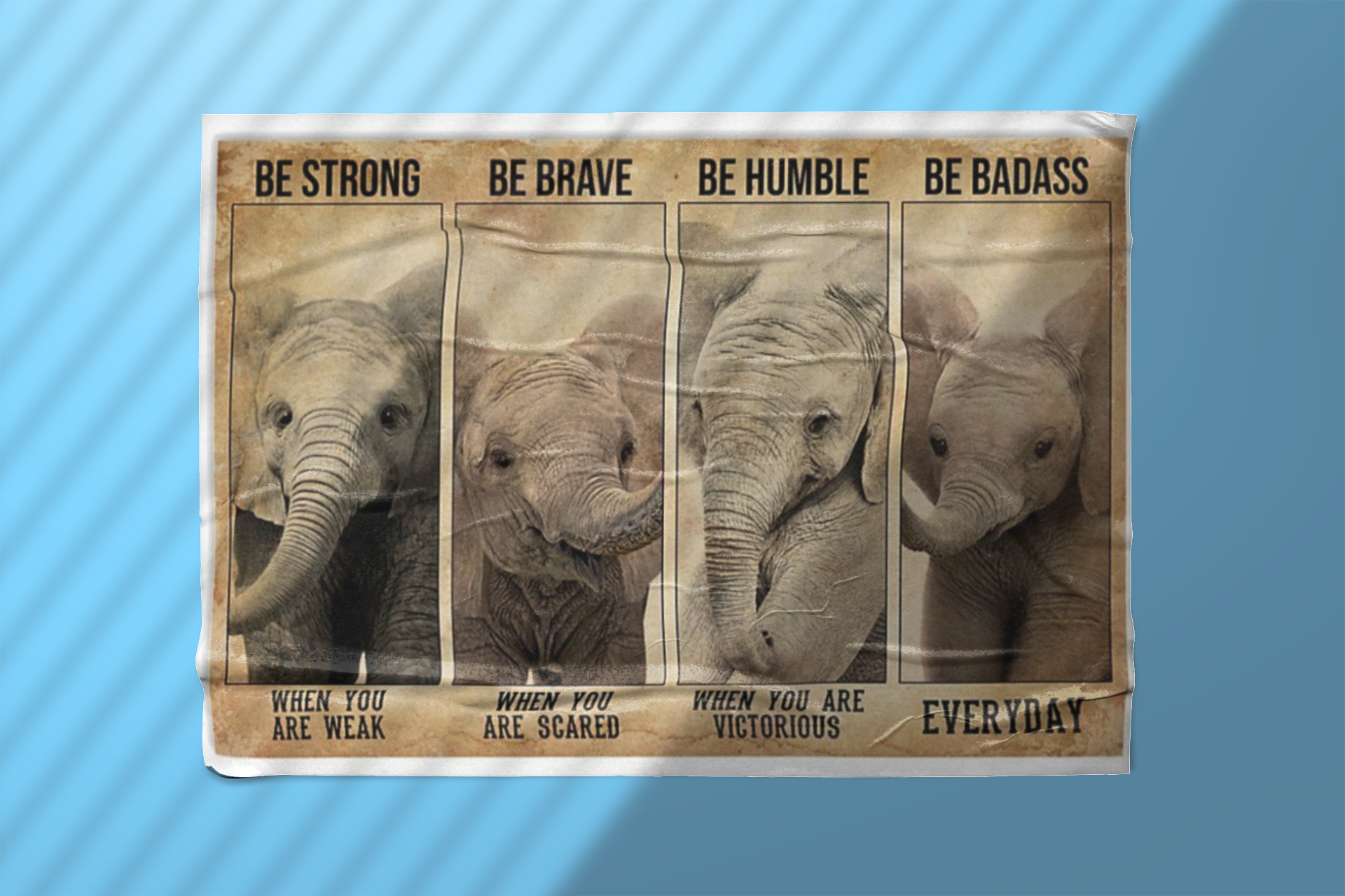 Poster Elephant be strong be brave badass humble poster