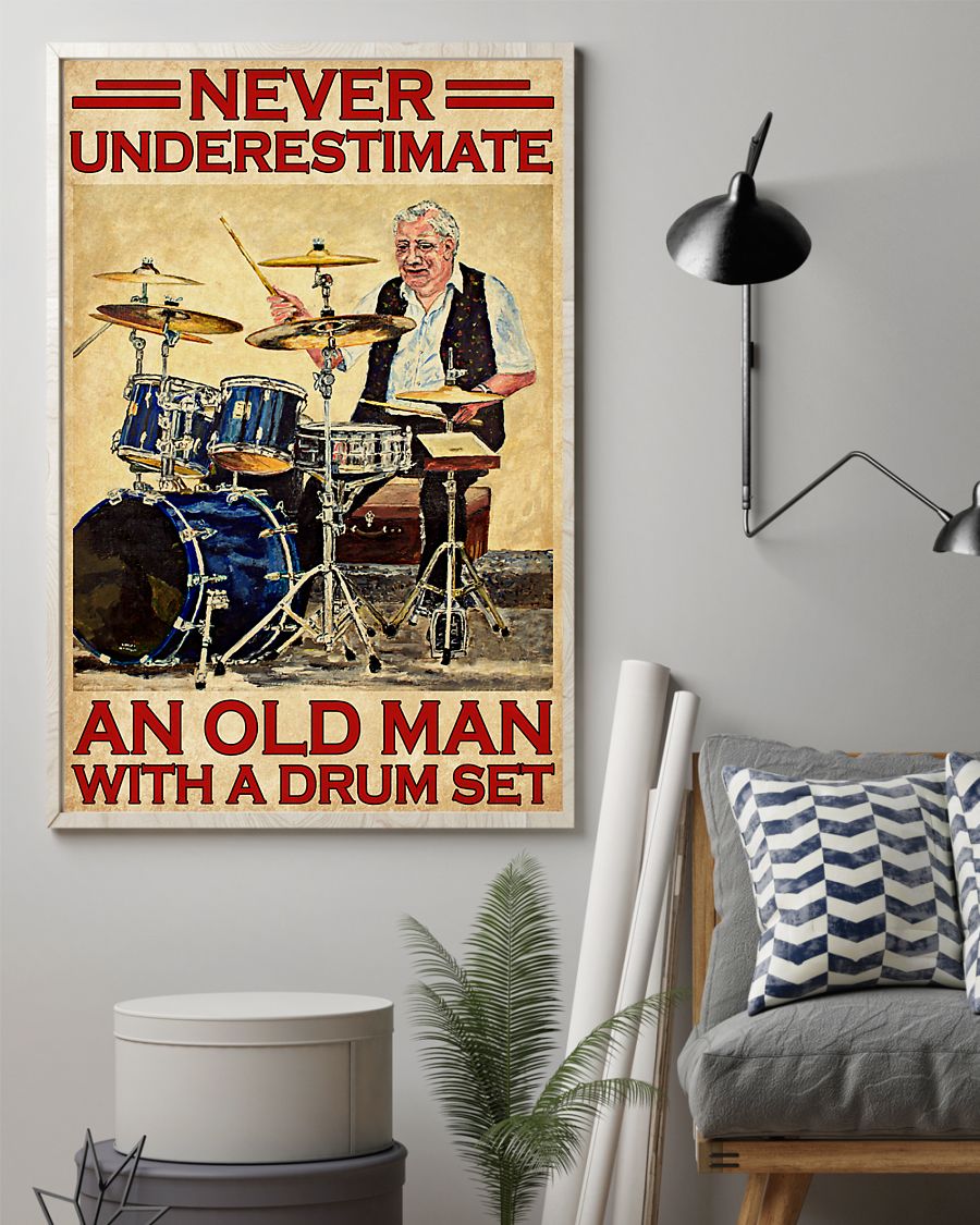 Poster Never underestimate an old man with a drum set