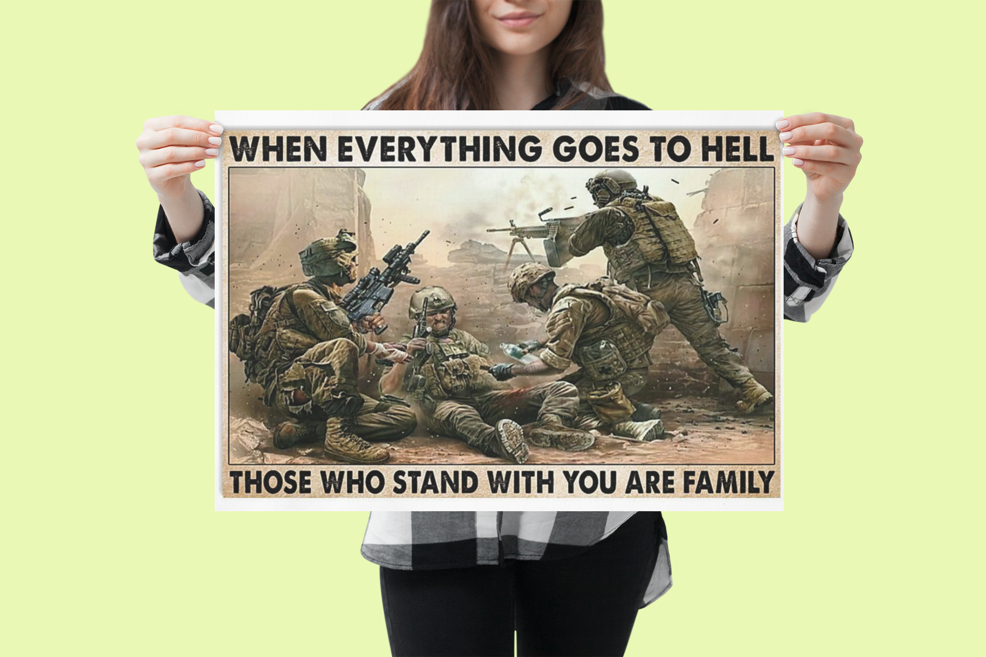 Poster Veteran when everything goes to hell those who stand with you are family