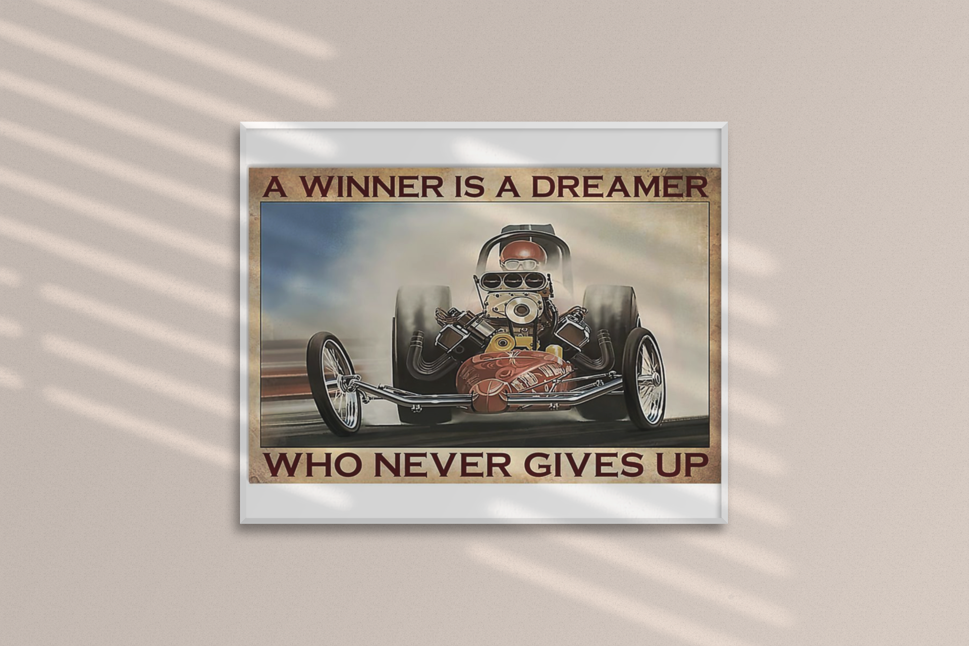 Racing motorcycle A winner is a dreamer who never gives up poster