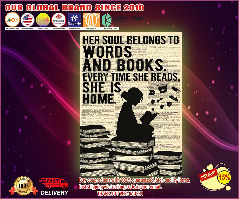 Reading her soul belongs to words and books poster
