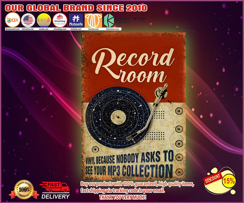 Record room vinyl because nobody asks to see your mp collection poster