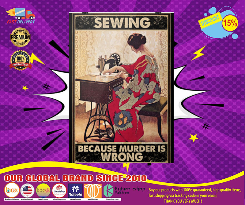 Sewing Because Murder Is Wrong Poster 1 Sewing Because Murder Is Wrong Poster kyber