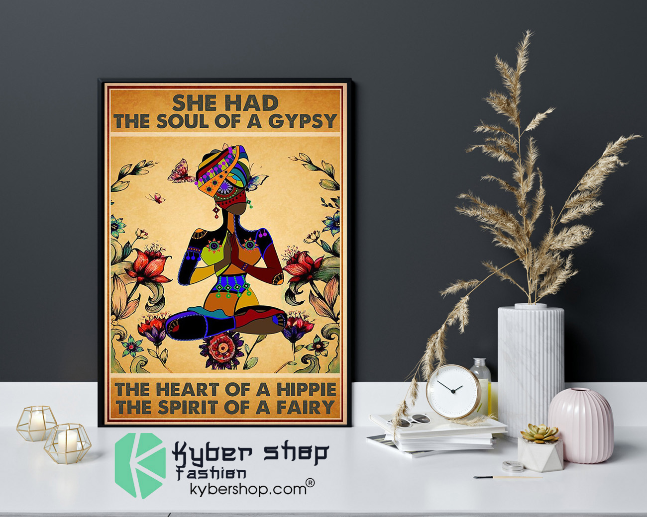 She has the soul of a gypsy the heart of a hippie and the spirit of a fairy poster 4