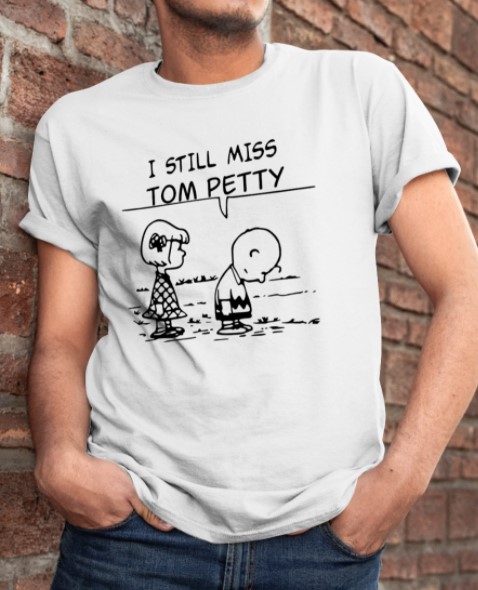 Snoopy and Charlie Brown I still miss tom petty shirt, hoodie