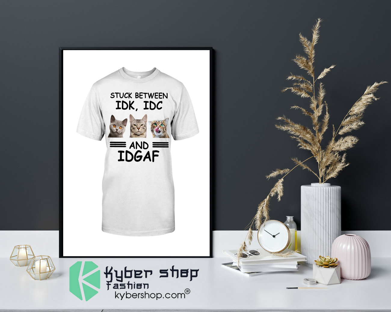 Stuck between IDK IDC and IDGAF shirt 4