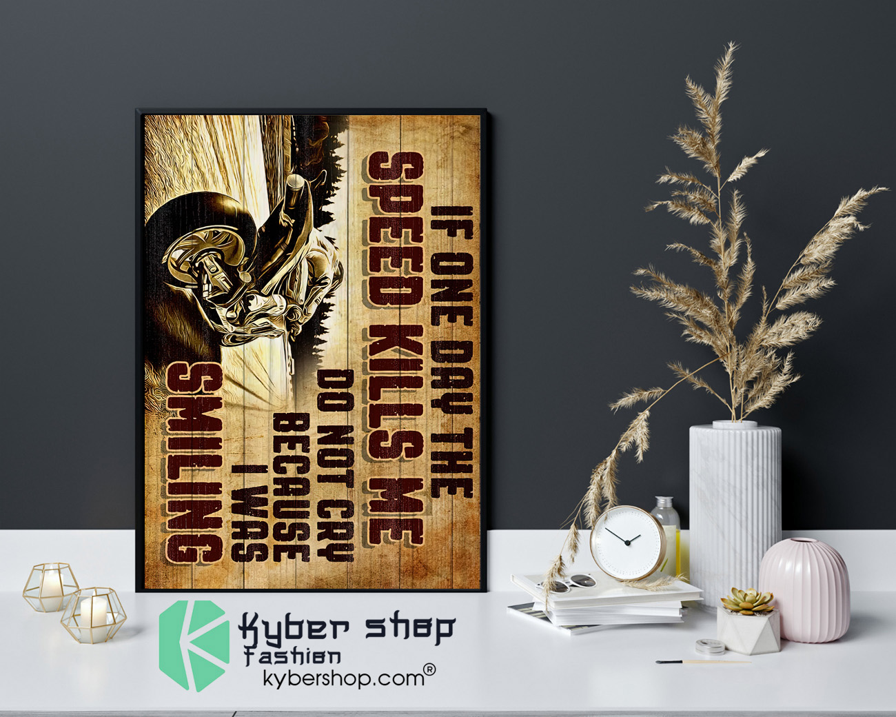 Superbike if one day the speed kills me do not cry because i was smiling poster 9 Superbike if one day the speed kills me do not cry because i was smiling poster 4