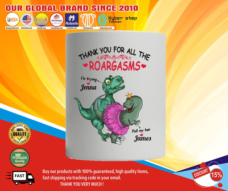 T RexDinosaurThankyouforalltheroargasmsmug