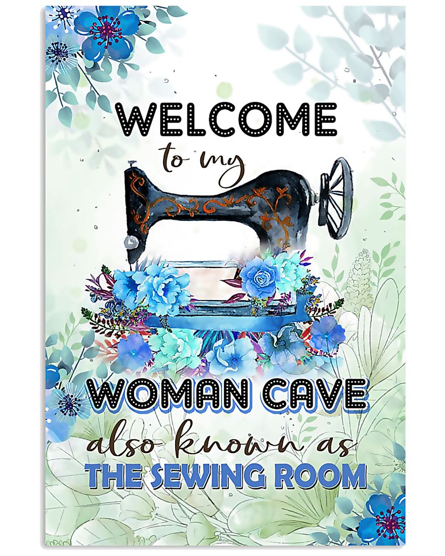 The sewing room woman cave welcome to my also known as poster