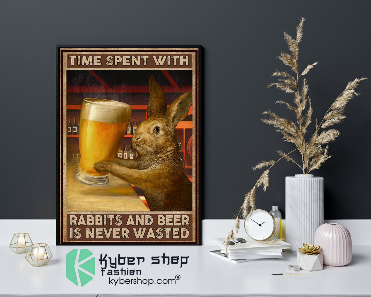 Time spent with rabbits and beer is never wasted poster 9 Time spent with rabbits and beer is never wasted poster 4