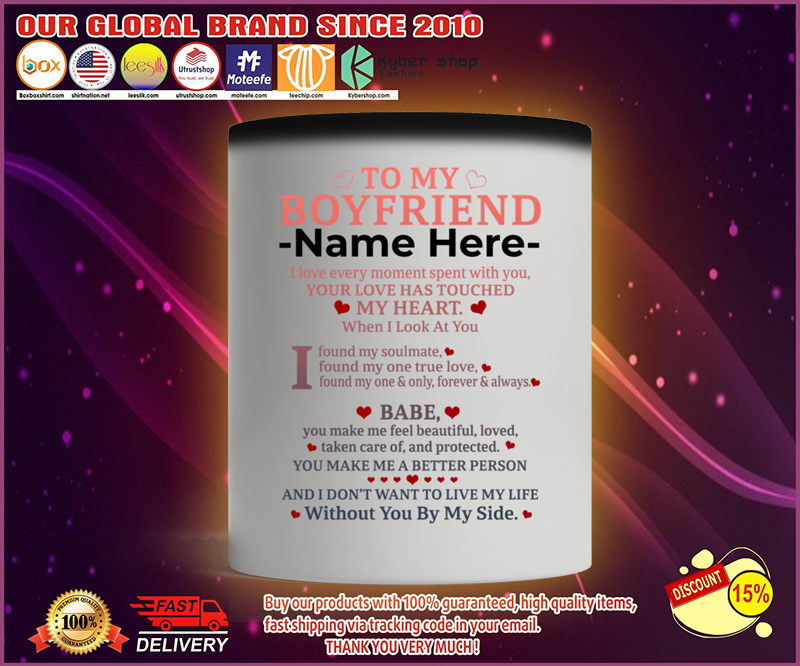 To my boyfriend I love every moment spent with you custom personalised mug