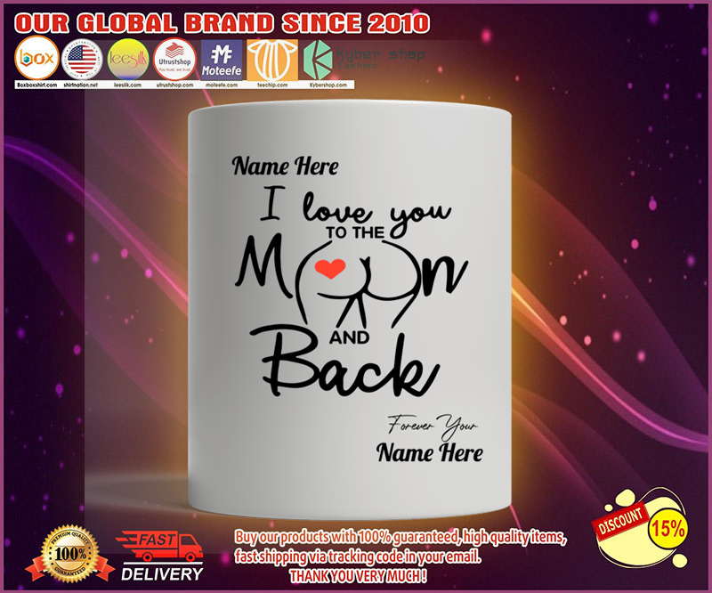 Valentine I love you to the moon and back custom personalized name mug