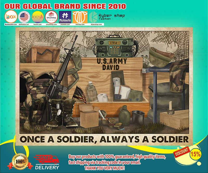 Veteran once a soldier always a soldier poster
