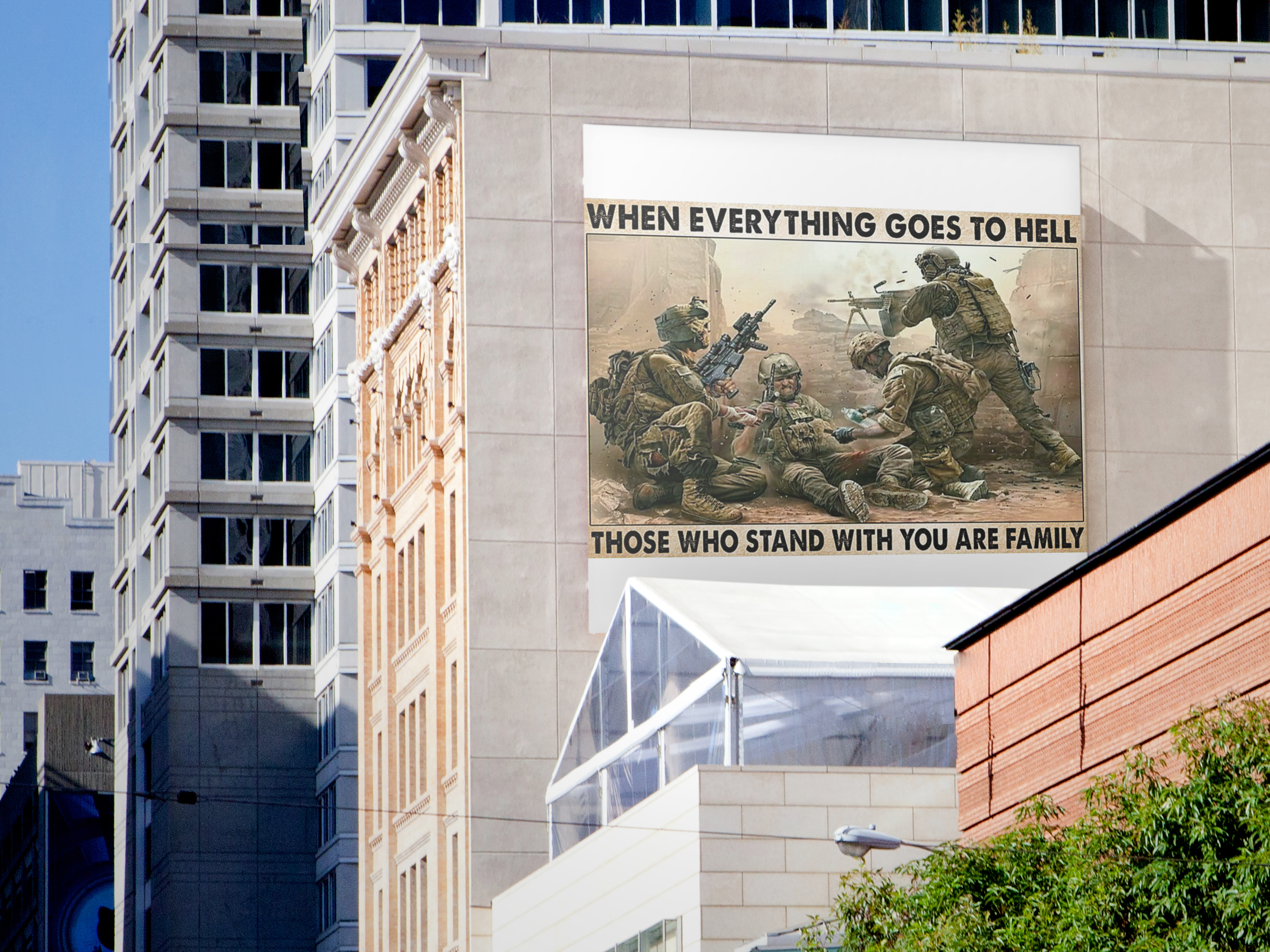 Veteranwheneverythinggoestohellthosewhostandwithyouarefamilyposter